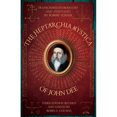 The Heptarchia Mystica of John Dee