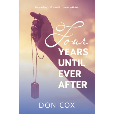 Four Years Until Ever After