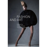 Fashion and Art