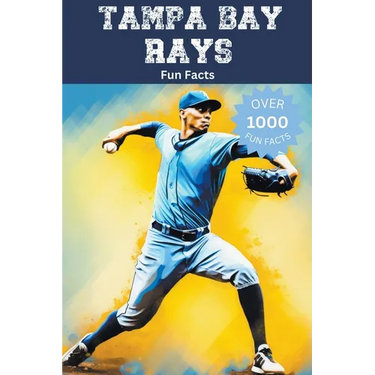 Tampa Bay Rays Fun Facts
