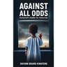 Against All Odds: Zechariah's Battle For Tomorrow