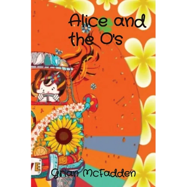 Alice and the O's