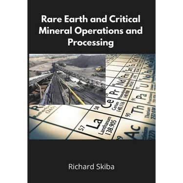 Rare Earth and Critical Mineral Operations and Processing