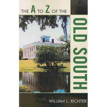 A to Z of the Old South