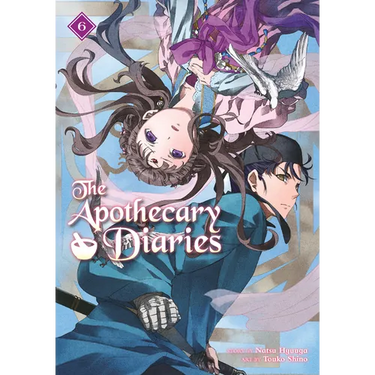 The Apothecary Diaries 06 (Light Novel)