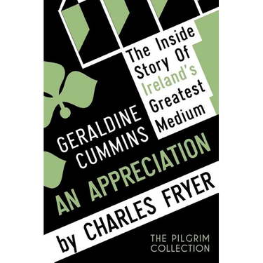 Geraldine Cummins: An Appreciation