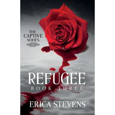 Refugee (The Captive Series Book 3)