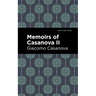 Memoirs of Casanova Volume II