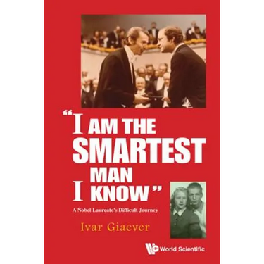 "I Am the Smartest Man I Know"