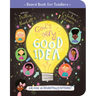 God's Very Good Idea Board Book: God Made Us Delightfully Different