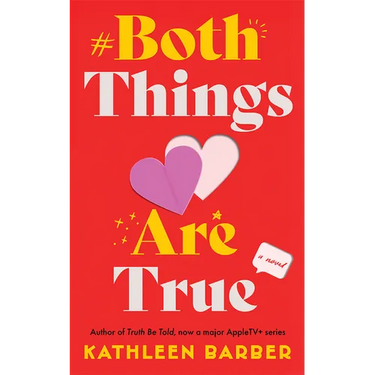 Both Things Are True