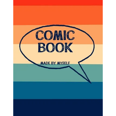 Comic Book Made By Myself: Create Your Own Cartoon Story