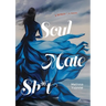 Soul Mate Sh*t