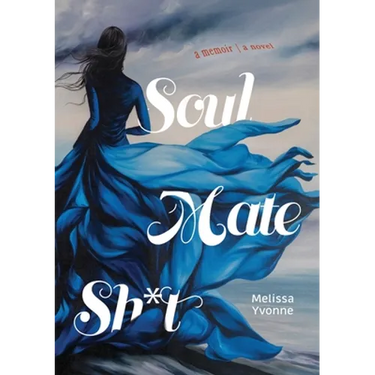 Soul Mate Sh*t