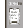 Popular Culture Review: Vol. 10, No. 1, February 1999