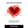 Arranged Marriage: Everything I Never Knew We Needed