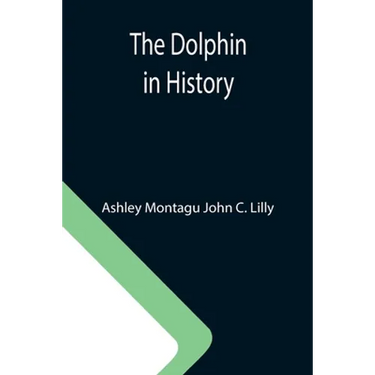 The Dolphin in History