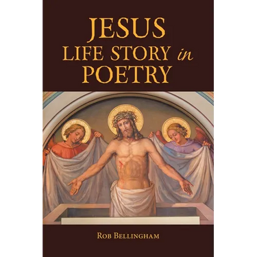 Jesus Life Story in Poetry