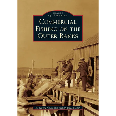 Commercial Fishing on the Outer Banks