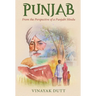 Punjab - From the Perspective of a Punjabi Hindu