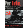 Pearl Harbor: Mother of All Conspiracies