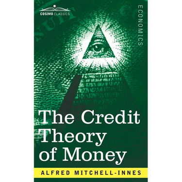 The Credit Theory of Money