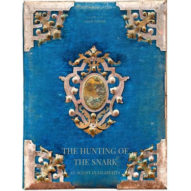 The Hunting of the Snark An Agony in Eight Fits
