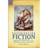 Experiencing Fiction: Judgments, Progressions, and the Rhetorical Theory of Narrative