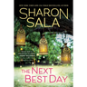 The Next Best Day
