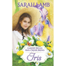 Iris (Garden Belles Mail-Order Brides Book 2)