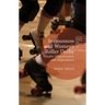 Seriousness and Women's Roller Derby: Gender, Organization, and Ambivalence