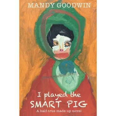 I Played the Smart Pig
