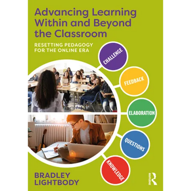 Advancing Learning Within and Beyond the Classroom: Resetting Pedagogy for the Online Era