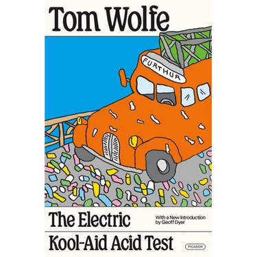 The Electric Kool-Aid Acid Test