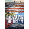 Balancing the Dream: The Images And Experiences Of A First Generation Cuban American