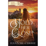 Hold Her Close