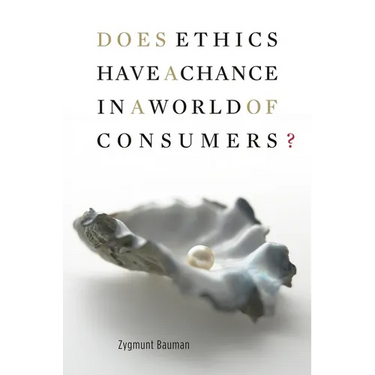 Does Ethics Have a Chance in a World of Consumers?