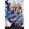 Blues for Lilly