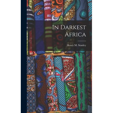 In Darkest Africa