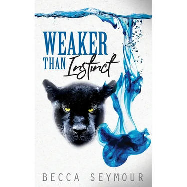 Weaker Than Instinct