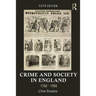 Crime and Society in England, 1750-1900