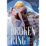 The Broken Ring, Volume 1: This Marriage Will Fail Anyway