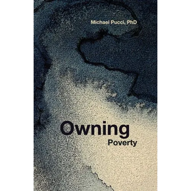 Owning Poverty: A Transformational Journey