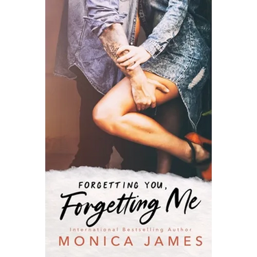 Forgetting You, Forgetting Me