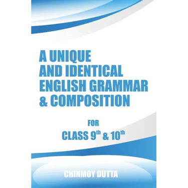 A Unique and Identical English Grammar & Composition