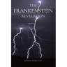 The Frankenstein Revelation