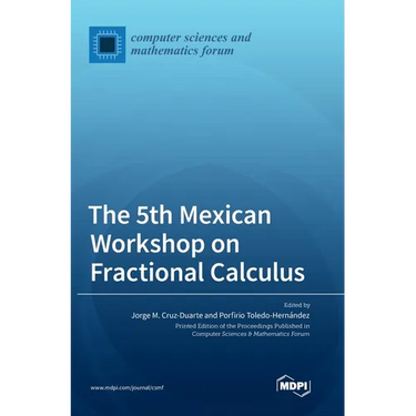 The 5th Mexican Workshop on Fractional Calculus