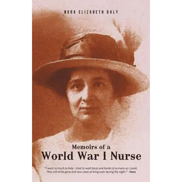 Memoirs of a World War I Nurse