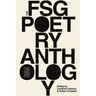 The Fsg Poetry Anthology