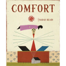 Comfort